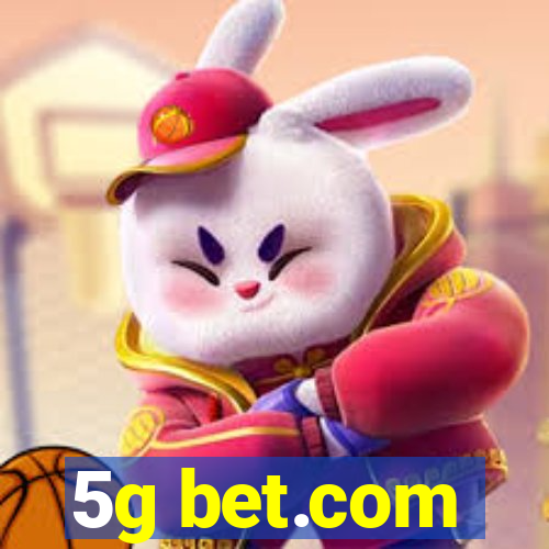 5g bet.com