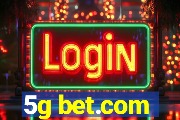 5g bet.com