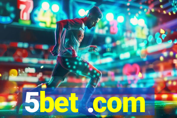 5bet .com