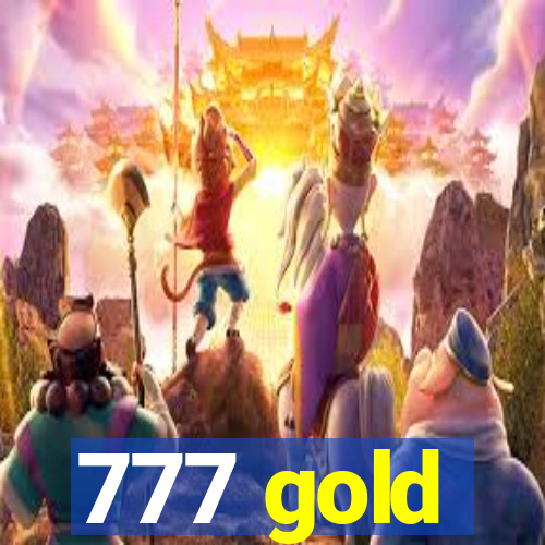 777 gold