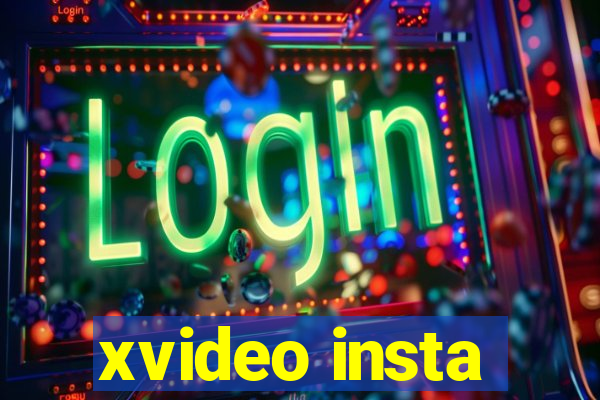 xvideo insta