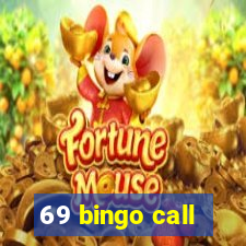 69 bingo call