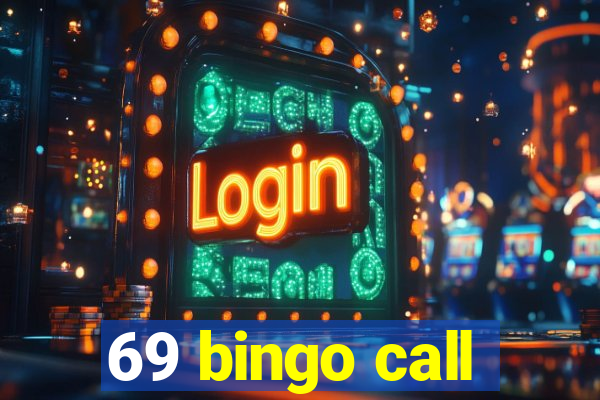 69 bingo call