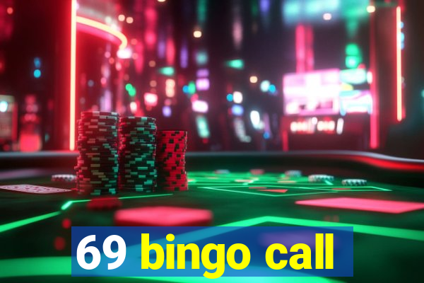 69 bingo call