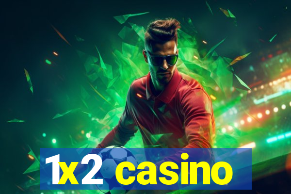 1x2 casino