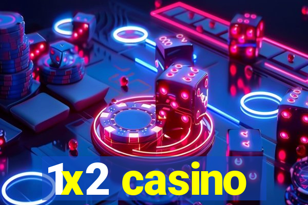 1x2 casino