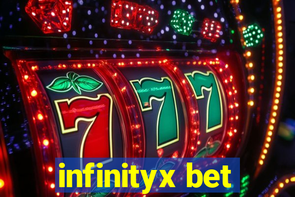 infinityx bet