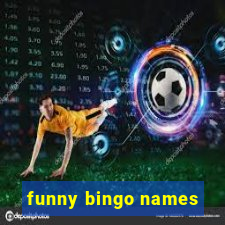 funny bingo names