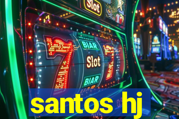 santos hj