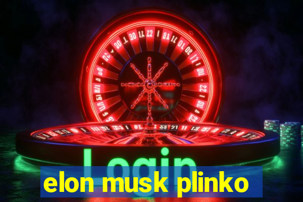 elon musk plinko