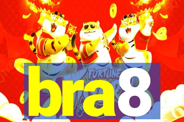 bra8