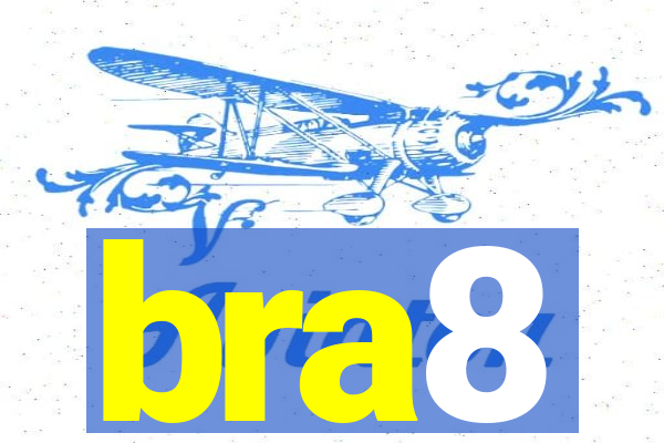 bra8