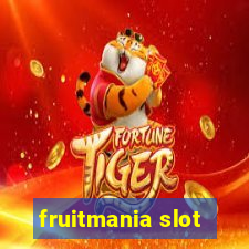 fruitmania slot