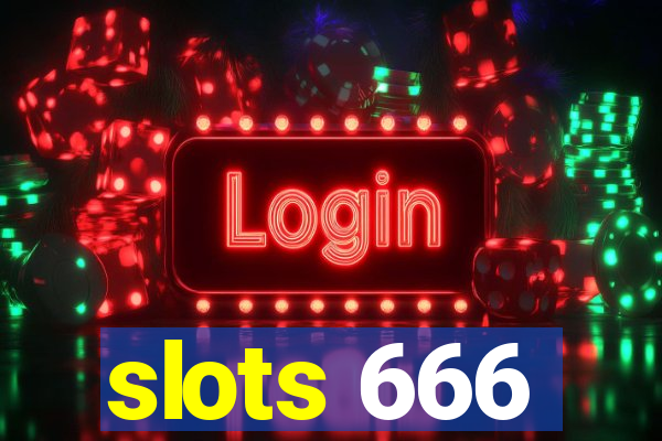 slots 666