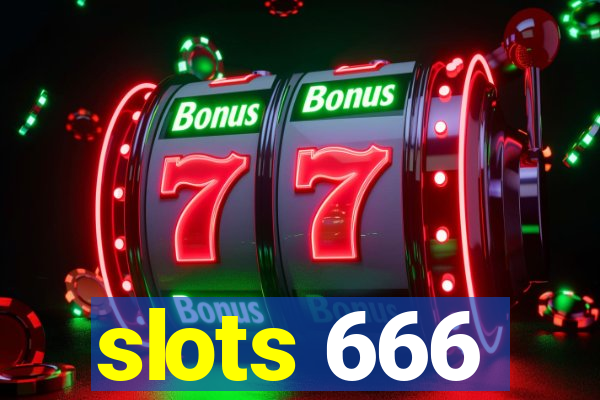 slots 666