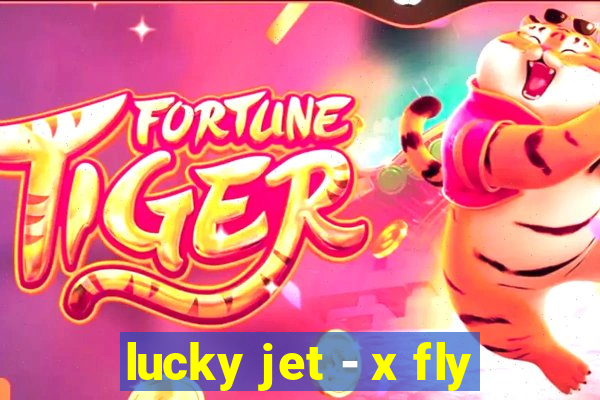 lucky jet - x fly