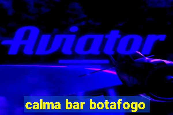 calma bar botafogo