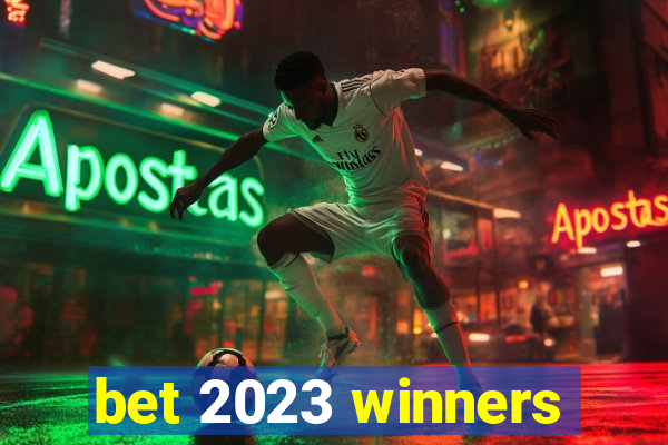 bet 2023 winners