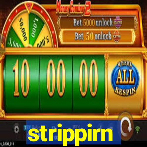 strippirn