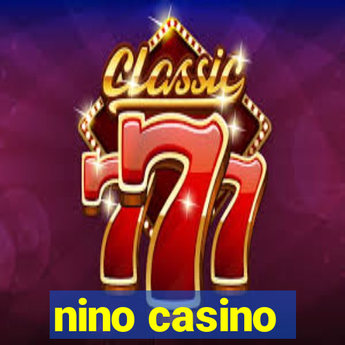 nino casino