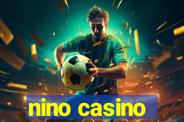 nino casino