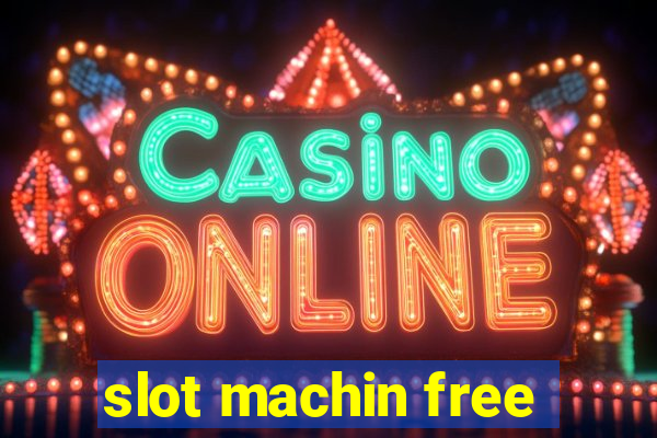 slot machin free