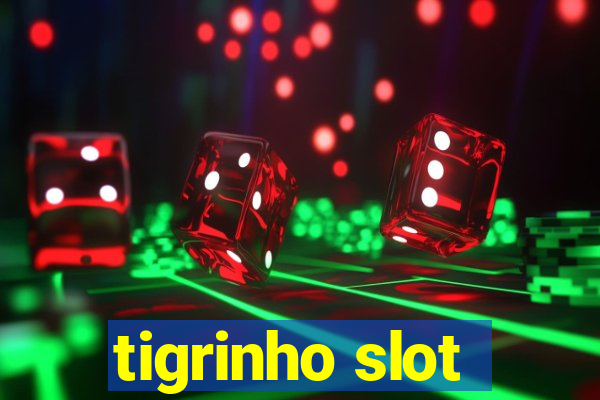 tigrinho slot