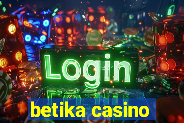 betika casino