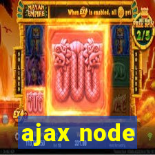 ajax node