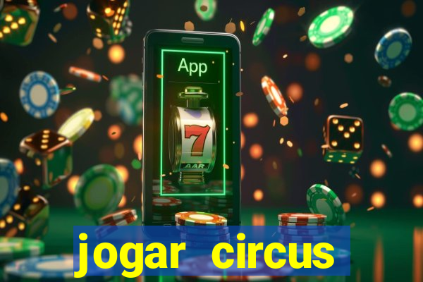 jogar circus delight demo