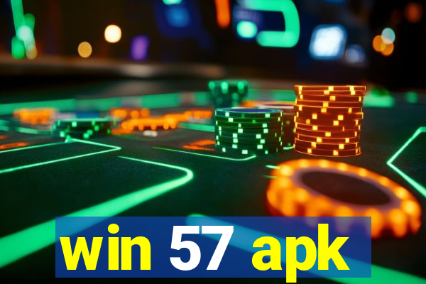 win 57 apk