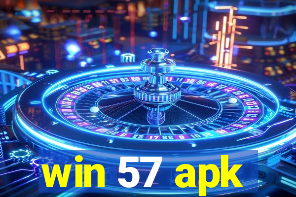 win 57 apk