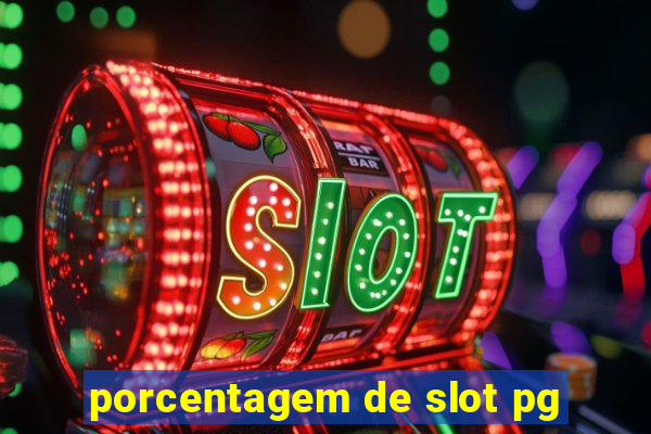 porcentagem de slot pg