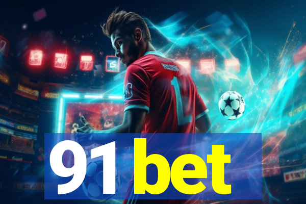 91 bet