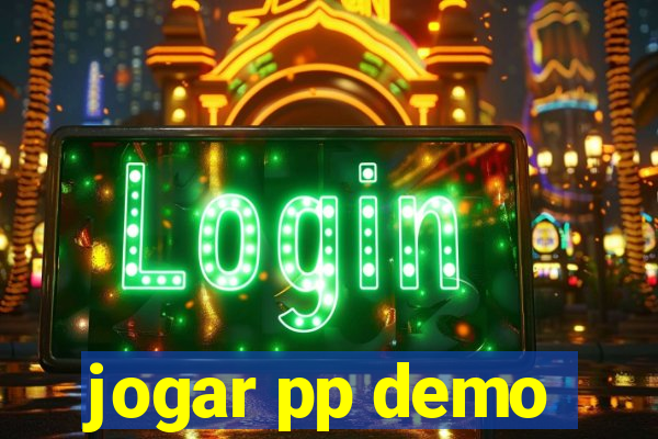 jogar pp demo