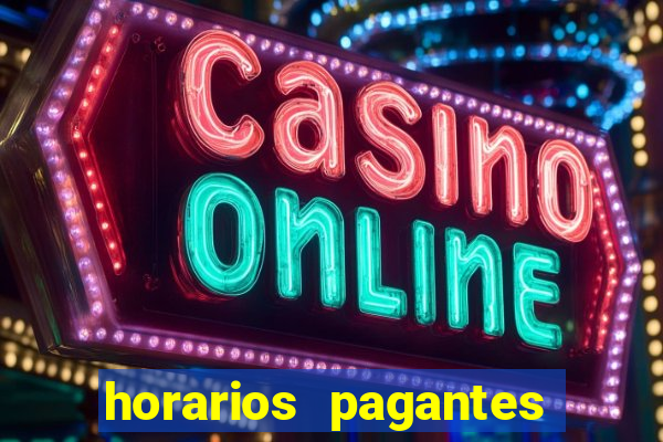 horarios pagantes dos slots