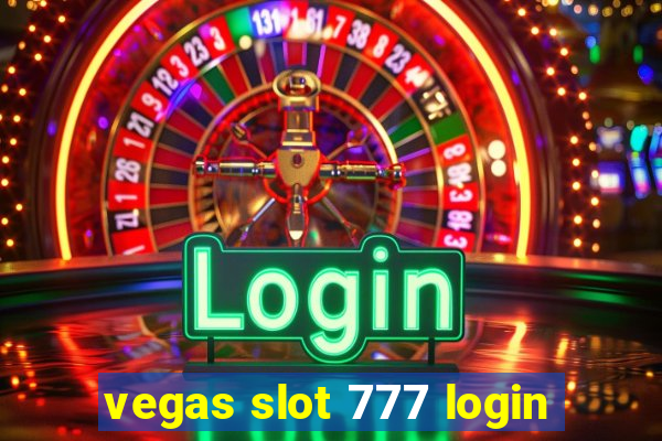 vegas slot 777 login