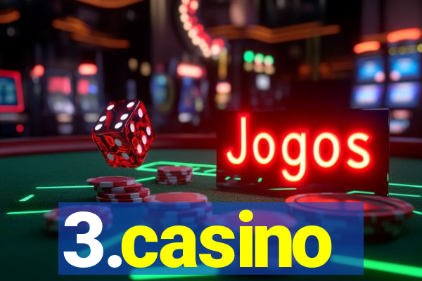 3.casino