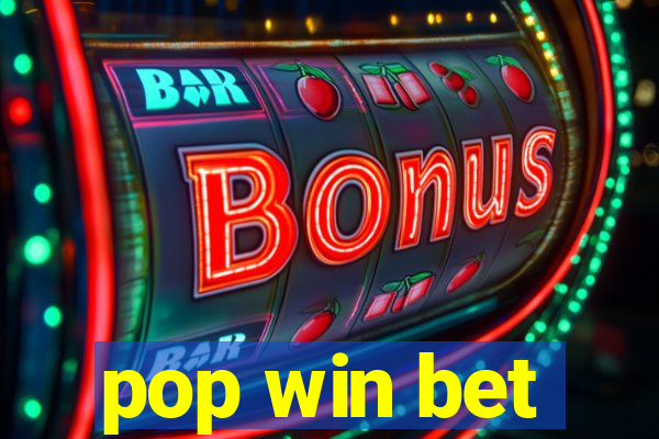 pop win bet