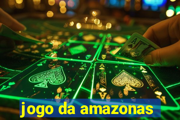 jogo da amazonas