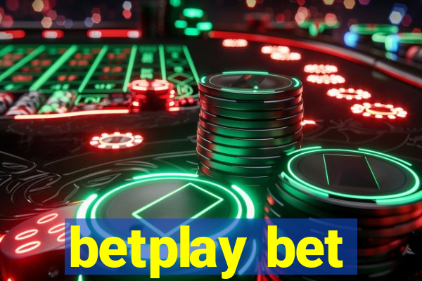 betplay bet