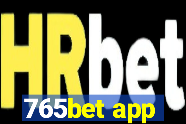 765bet app