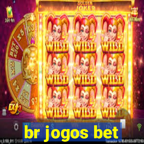 br jogos bet