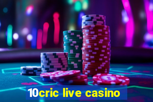 10cric live casino