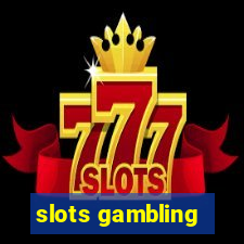 slots gambling