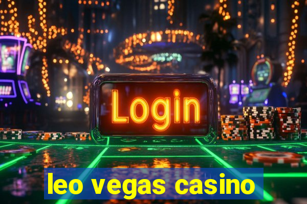 leo vegas casino