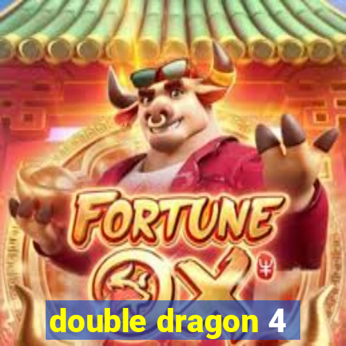 double dragon 4