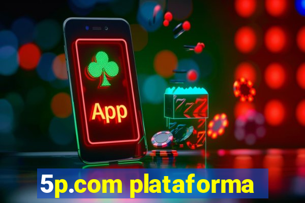 5p.com plataforma