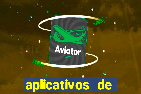 aplicativos de apostas de jogo