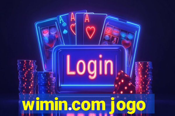 wimin.com jogo